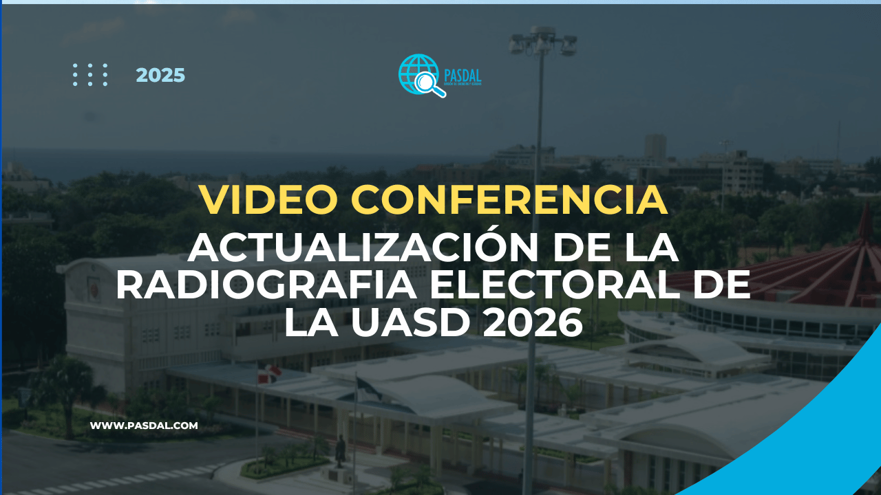 PASDAL presenta Radiografía Electoral UASD 2026 y calendario de la nueva encuesta